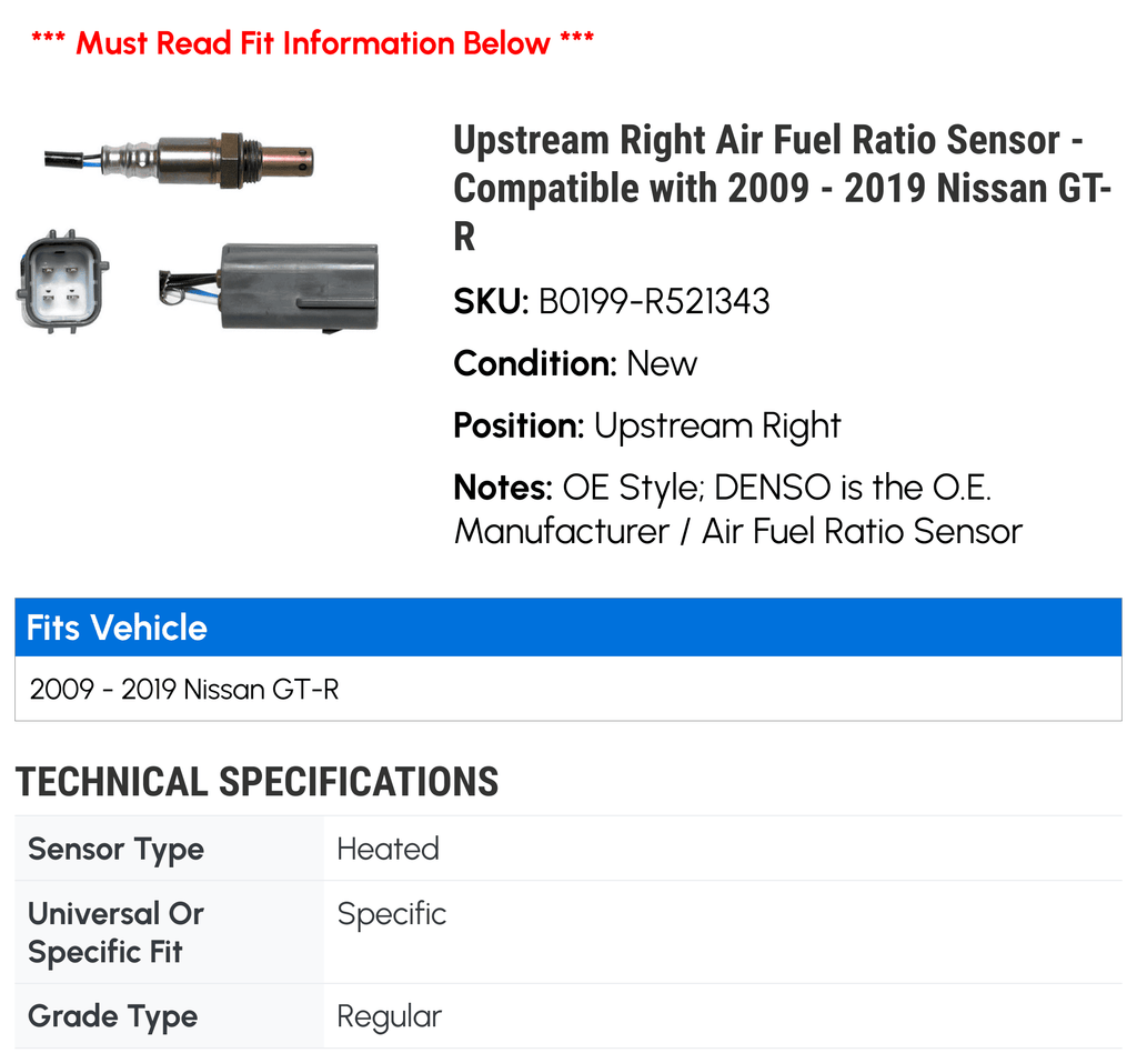 Upstream Right Air Fuel Ratio Sensor - Fitting with 2009 - 2019 Nissan GT-R 2010 2011 2012 2013 2014 2015 2016 2017 2018