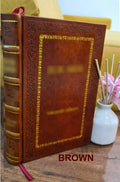 Clarence King memoirs. The helmet of Mambrino 1904 [Premium Leather Bound]
