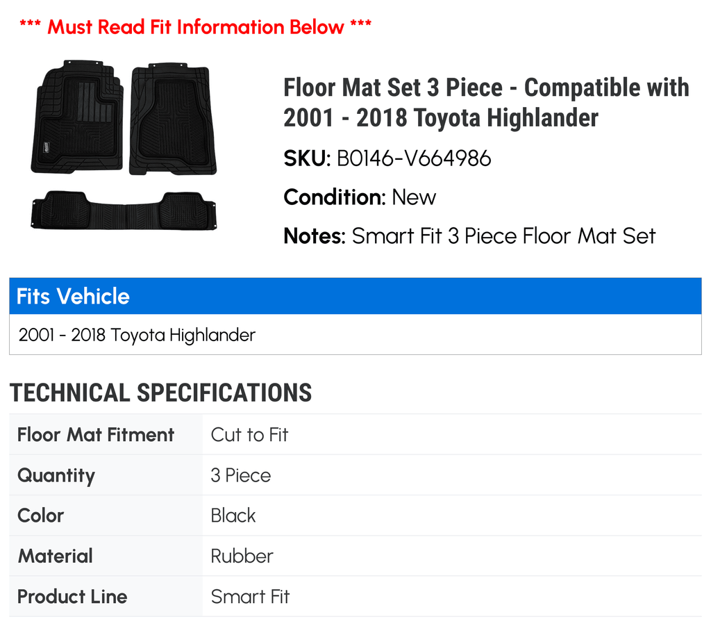 Floor Mat Set 3 Piece - Suitable with 2001 - 2018 Toyota Highlander 2002 2003 2004 2005 2006 2007 2008 2009 2010 2011 2012 2013 2014 2015 2016 2017