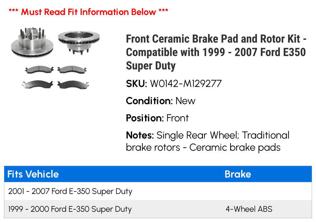 Front Ceramic Brake Pad and Rotor Kit - Fitting with 1999 - 2007 Ford E350 Super Duty 2000 2001 2002 2003 2004 2005 2006