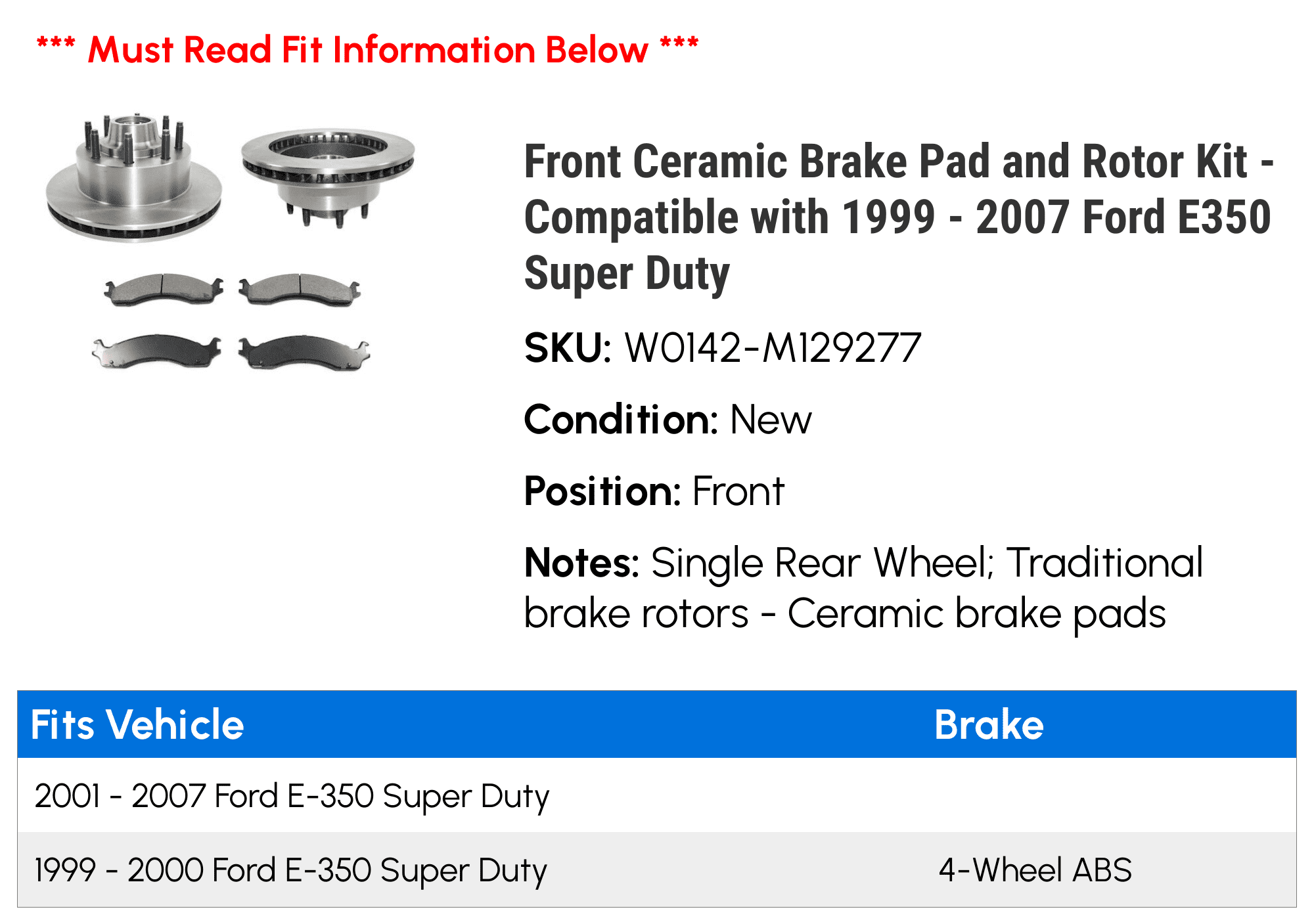 Front Ceramic Brake Pad and Rotor Kit - Fitting with 1999 - 2007 Ford E350 Super Duty 2000 2001 2002 2003 2004 2005 2006