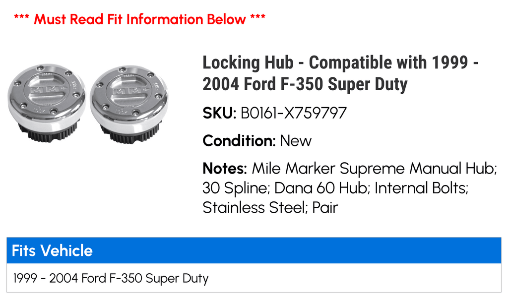 Locking Hub - Matching with 1999 - 2004 Ford F-350 Super Duty 2000 2001 2002 2003