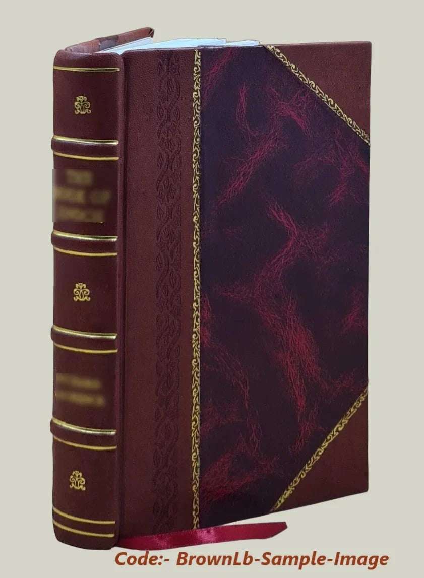 History of Maunsell or Mansel and of Crayford Gabbett Knoyle Persse Toler Waller Castletown Waller Prior Park Warren White Winthrop and Mansell of Guernsey 1903 [Leather Bound]